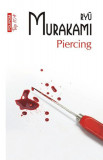 Piercing - Paperback brosat - Ry&Aring;&laquo; Murakami - Polirom