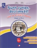 Sunt curios deci invat! Caiet de activitati integrate - Clasa 2, Litera