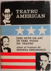 Teatru american. 300 de ani in trei piese de teatru