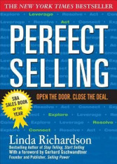 Perfect Selling: Open the Door. Close the Deal. foto