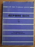 Alexandr Blok - Versuri (Colectia Cele mai frumoase poezii)