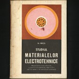 Cumpara ieftin STUDIUL MATERIALELOR ELECTROTEHNICE, N. GHIȚĂ - MANUAL MECANICĂ LICEU INDUSTRIAL