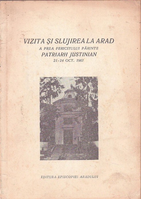 C9107N Vizita și slujirea la Arad a Prea Fericitului Părinte Patriarh Justinian 21-24 oct 1967