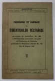 PROGRAMUL DE LAMINARE AL DIEMNSIUNILOR RESTRANSE , 1943