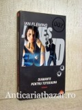 Diamante pentru totdeauna - Ian Fleming