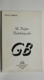 Saluc Horvat - Gh. Bulgar, Biobibliografie, 1996 (cu dedicatie si autograf)