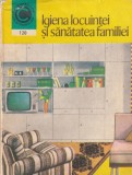 Elena Barnea - Igiena Locuintei si Sanatatea Familiei - Carte - Ceres - 1980 - 200 Pagini - Brosata - 10x18cm