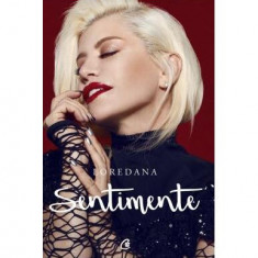 Sentimente - Paperback brosat - Loredana Groza - Curtea Veche