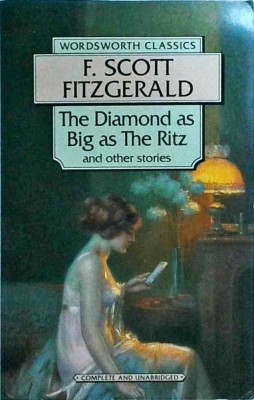 F. Scott Fitzgerald - The Diamond as Big as The Ritz and other stories foto