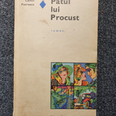 PATUL LUI PROCUST - Camil Petrescu (edit. Eminescu)