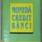 MONEDA , CREDIT , BANCI de CEZAR BASNO ...CONSTANTIN FLORICEL , 2003