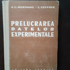 A. G. Worthing, J. Geffner - Prelucrarea Datelor Experimentale