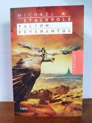 Michael A. Stackpole &amp;ndash; Talion, Revenantul (fantasy) foto