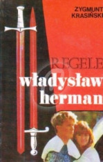 Regele Wladyslaw Herman foto