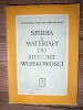 Studia i materialy do historii wojskowosci