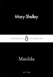 Matilda | Mary Wollstonecraft Shelley, Penguin Books Ltd