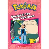 Secret of the Pink Pokemon (Pokemon: Chapter Book)