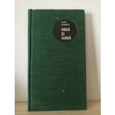 Radu Carneci - Orga si Iarba