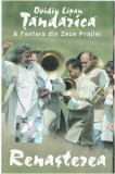 Casetă Ovidiu Lipan Țăndărică &amp; Fanfara Din Zece Prăjini &lrm;&ndash; Renașterea, Casete audio, Folk