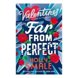 Far from Perfect (the Valentines, Book 2)