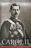 Carol Al Ii-Lea, Nicolae Iorga, Teofil Gh. Sidorovici - Editura Paul Editions