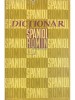 Nicolae Filipovici - Dictionar spaniol-roman (Editia: 1964)
