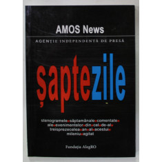 AMOS NEWS , AGENTIE INDEPENDENTA DE PRESA - SAPTE ZILE , STENOGRAMELE SAPTAMANALE , 2014