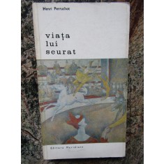 VIATA LUI SEURAT-HENRI PERRUCHOT