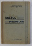 CULTUL MINUNILOR de ST . ARION , 1942, CONTINE SUBLINIERI CU CREIONUL *