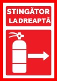 Placuta pentru stingator cu sageata la dreapta