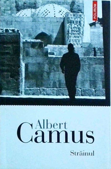Albert Camus - Strainul