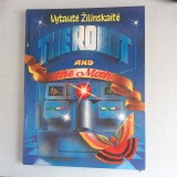 Vytaute Zilinskaite - The robot and the moth tales