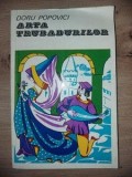 Arta trubadurilor- Doru Popovici