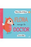 Flora Ursi si Bursi 3: Flora merge la doctor - Curtea Veche