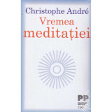 Christophe Andre - Vremea meditatiei - 134281