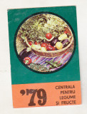 Bnk cld Calendar de buzunar 1979 - Centrala legume fructe