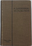 Grundz&uuml;ge der M&uuml;nzkunde , Dannenberg Hermann, 1912