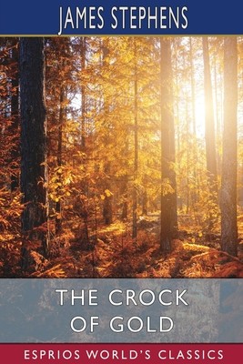 The Crock of Gold (Esprios Classics) foto