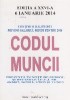 Codul Muncii - editia XXVI-a, 6 ianuarie 2014