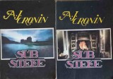 Sub Stele Vol. 1-2, A.J. Cronin, Roman, Editura Romfel 1992, 825 pagini