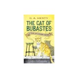 The Cat of Bubastes: A Tale of Ancient Egypt