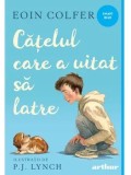 Cumpara ieftin Catelul care a uitat sa latre/Eoin Colfer