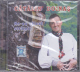 CD Populara: Catalin Doinas - Ne-au calcat strainii ( 2013, original, SIGILAT )