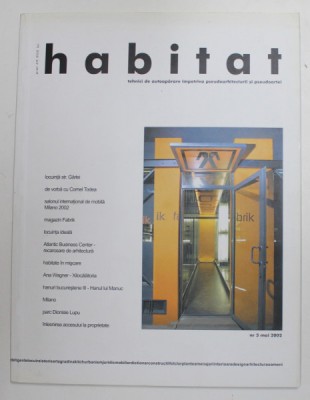 HABITAT , REVISTA , TEHNICI DE AUTOAPARARE IMPOTRIVA PSEUDOARHITECTURII SI PSEUDOARTEI , NR. 5 , MAI , 2002 foto