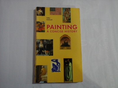 PAINTING A CONCISE HISTORY - VOLKER GEBHARDT foto