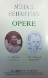 Mihail Sebastian. Opere (Vol. VII+VIII) Publicistică (1936-1945)