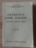 Gramatica limbii italiene- C. Perussi