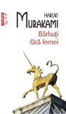 Bărbaţi fără femei - Paperback brosat - Haruki Murakami - Polirom