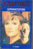 bnk ant Jean Lorrah - Star Trek . Generatia urmatoare . Supravietuitorii ( SF )