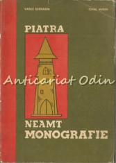 Piatra-Neamt Monografie - Vasile Gherasim, Ionel Marin foto